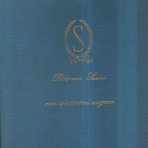 RISTORANTE SAVINI CON VIVISSIMI AUGURI 1984