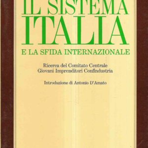 IL SISTEMA ITALIA E LA SFIDA INTERNAZIONALE