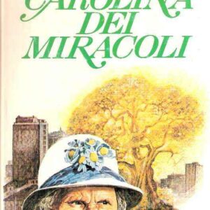 CAROLINA DEI MIRACOLI