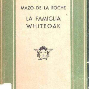 LA FAMIGLIA WHITEOAK
