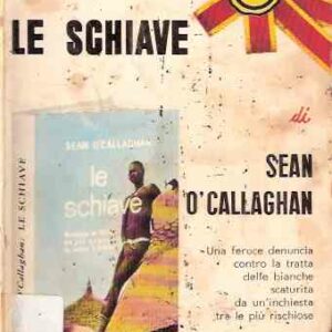 LE SCHIAVE