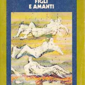 FIGLI E AMANTI