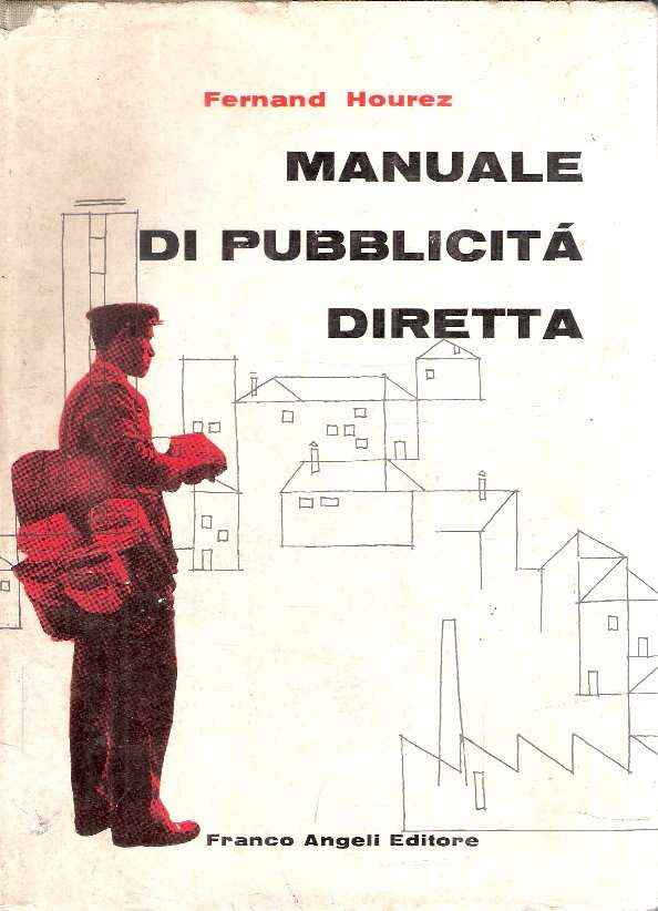 MANUALE DI PUBBLICITA DIRETTA