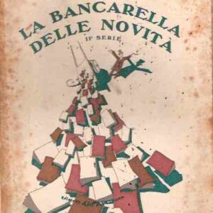 LA BANCARELLA DELLE NOVITA' - SECONDA SERIE