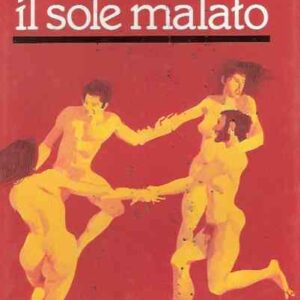 IL SOLE MALATO - VIAGGIO NELLA PAURA DELL'AIDS