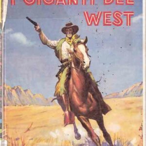 I GIGANTI DEL WEST - ILL. DI M. D'ANTONA