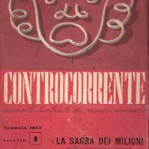 CONTROCORRENTE - MENSILE TEATRALE DI RINNOVAMENTO ANNO XXXI - N. 1