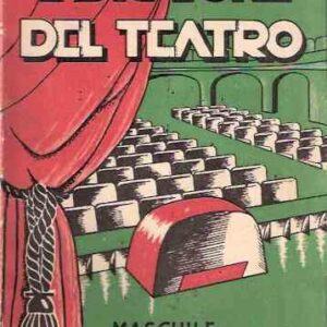 INDICATORE DEL TEATRO - MASCHILE FEMMINILE LIRICO DEI RAGAZZI - GUIDA PER LA SCELTA DEL REPERTORIO