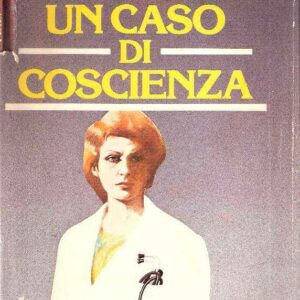 UN CASO DI COSCIENZA