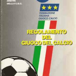 REGOLAMENTO DEL GIUOCO DEL CALCIO