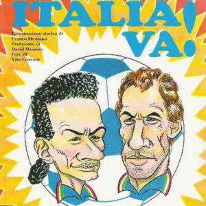 VA, ITALIA VA!