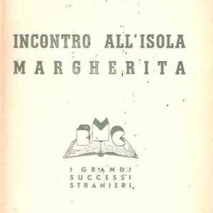 INCONTRO ALL'ISOLA MARGHERITA
