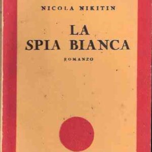 LA SPIA BIANCA