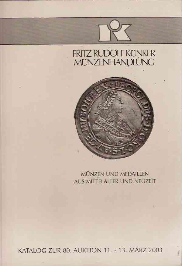 FRITZ RUDOLF KUNKER MUNZENHANDLUNG