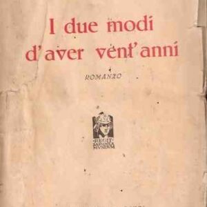 I DUE MODI D'AVERE VENT'ANNI