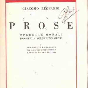 PROSE - OPERETTE MORALI - PENSIERI - VOLGARIZZAMENTI