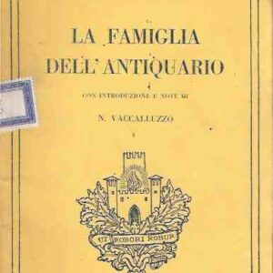 LA FAMIGLIA DELL'ANTIQUARIO