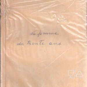 LA FEMME DE TRENTE ANS