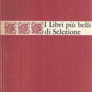 I LIBRI PIU' BELLI DI SELEZIONE