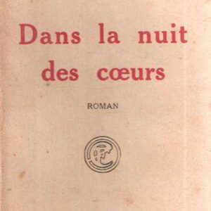 DANS LA NUIT DES COEURS