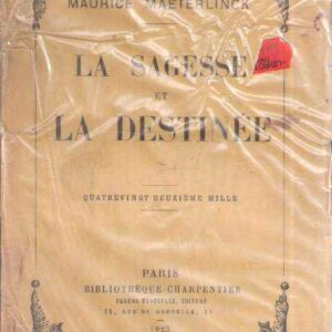LA SAGESSE ET LA DESTINEE