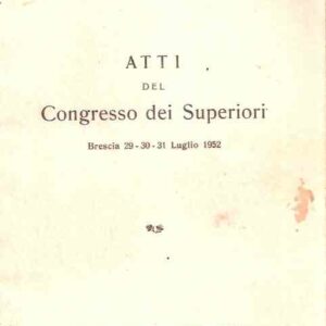 ATTI DEL CONGRESSO DEI SUPERIORI