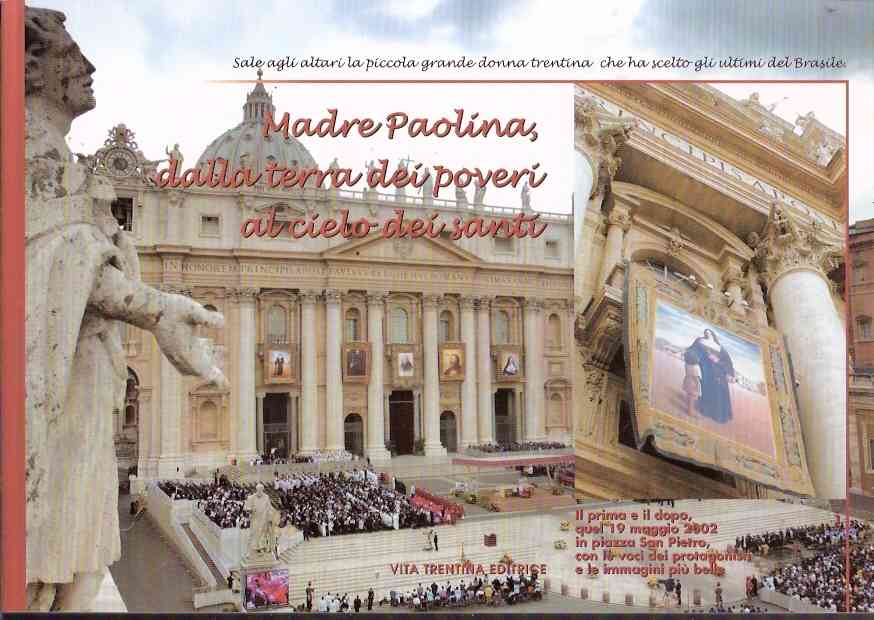 MADRE PAOLINA DALLA TERRA DEI POVERI AL CIELO DEI SANTI