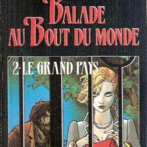 BALADE AU BOUT DU MONDE