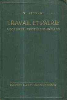 TRAVAIL ET PATRIE LECTURES PROFESSIONELLES
