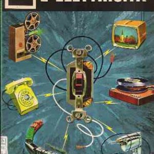 L'ELETTRICITA' - ILL. DI R. PATTERSON E C. BERNARD