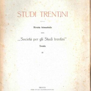 STUDI TRENTINI - RIVISTA TRIM. - ANNO VII - CLASSE II FASC. II