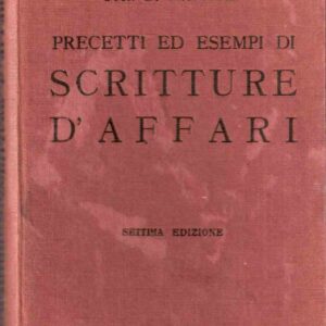 PRECETTI ED ESEMPI DI SCRITTURE D'AFFARI