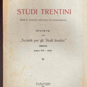 STUDI TRENTINI - RIVISTA TRIM. - ANNO VII - SERIE II FASC. I