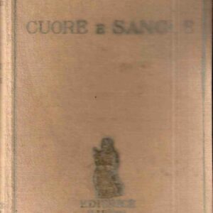 CUORE E SANGUE