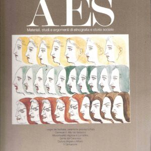 AES - MATERIALI, STUDI E ARGOMENTI DI ETNOGRAFIA E STORIA SOCIALE - ANNO 1 N. 1