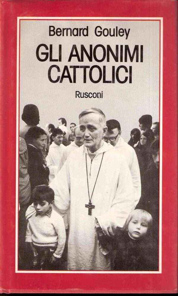 GLI ANONIMI CATTOLICI