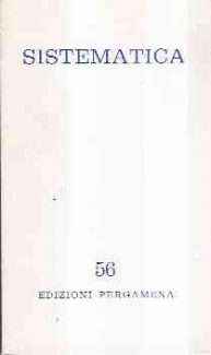 SISTEMATICA - RIVISTA DI FILOSOFIA N. 56