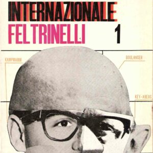 IL RACCONTO OGGI - ANTOLOGIA INTERNAZIONALE FELTRINELLI 1967