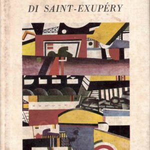 PILOTA DI GUERRA - LETTERA A UN OSTAGGIO - TACCUINI