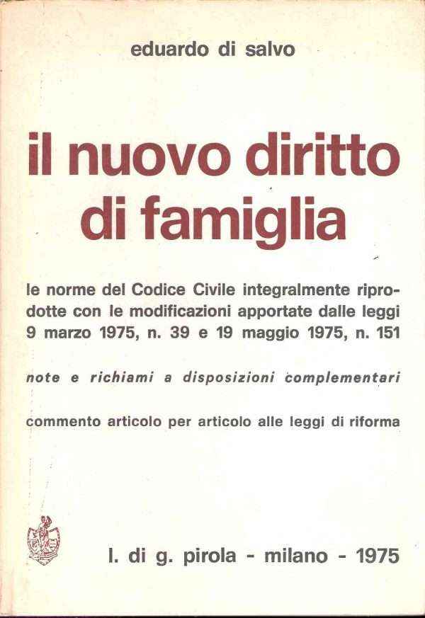 IL NUOVO DIRITTO DI FAMIGLIA