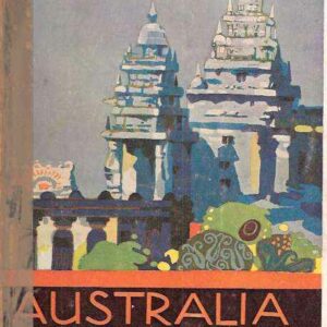 AUSTRALIA E CEYLAN - STUDI E RICORDI DI TREDICI ANNI DI MISSIONE