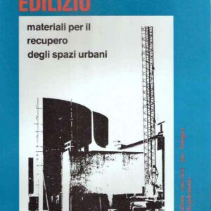 RECUPERO EDILIZIO N. 5 - MATERIALI PER IL RECUPERO DEGLI SPAZI URBANI