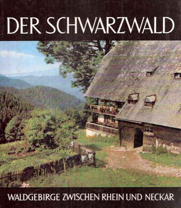 DER SCHWARZWALD