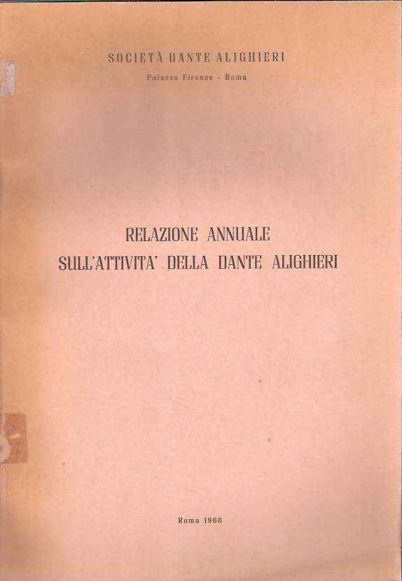 RELAZIONE ANNUALE SULL'ATTIVITA' DELLA DANTE ALIGHIERI