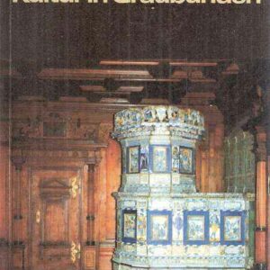 KUNST UND KULTUR IN GRAUBUNDEN