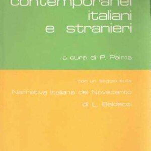 PROSATORI CONTEMPORANEI ITALIANI E STRANIERI