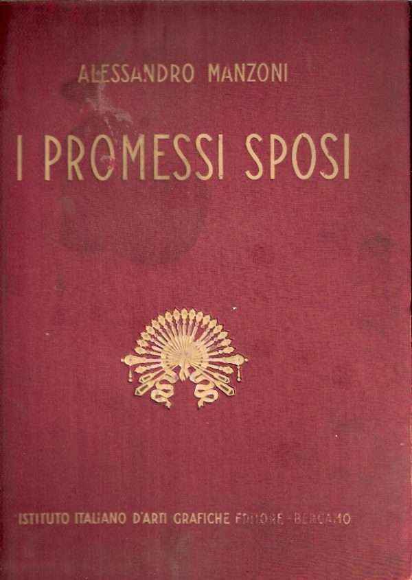 I PROMESSI SPOSI - ILL. DI GIAMBATTISTA GALIZZI