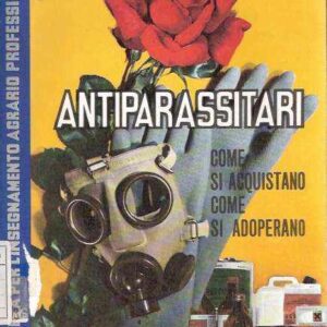 ANTIPARASSITARI- COME SI ACQUISTANO COME SI ADOPERANO