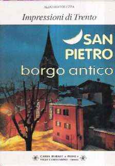 IMPRESSIONI DI TRENTO - SAN PIETRO BORGO ANTICO