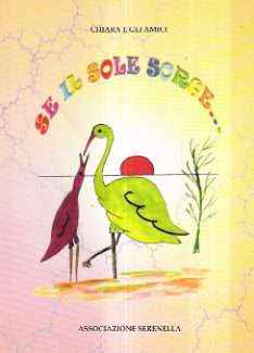 SE IL SOLE SORGE...